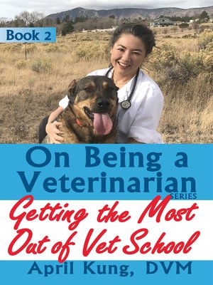 cover image of Book 2: Getting the Most Out of Vet School